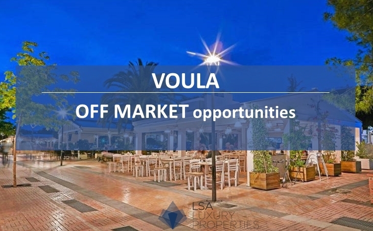 VOULA (Athens riviera) - Exclusive off market properties (new built & under construction).  
